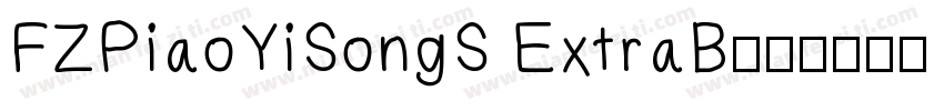 FZPiaoYiSongS ExtraB字体转换